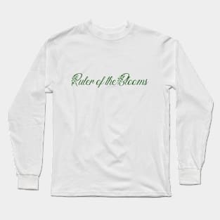 Ruler of the Bloom Long Sleeve T-Shirt